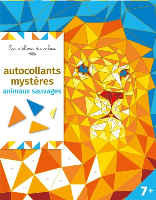 Emprunter Autocollants mystères animaux sauvages. Avec 4 tableaux à décorer et 8 planches d'autocollants livre