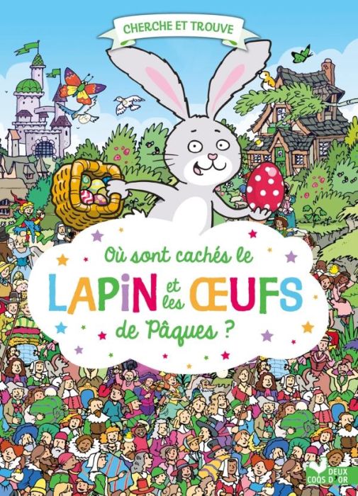 Emprunter Où sont cachés le lapin et les oeufs de Pâques ? livre