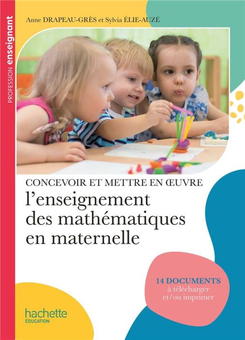 Emprunter Concevoir et mettre en oeuvre l'enseignement des mathématiques en maternelle livre