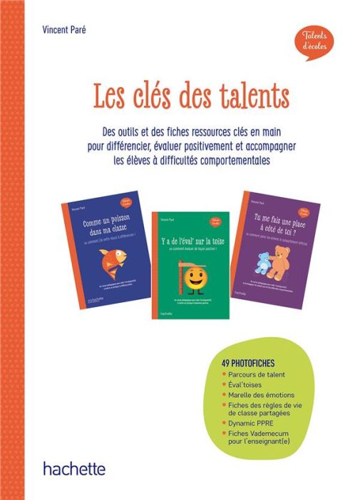 Emprunter Les clés des talents. Des outils et des fiches-ressources clés en main pour différencier, évaluer po livre