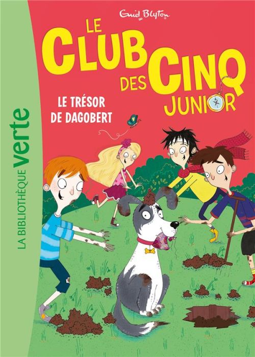 Emprunter Le Club des Cinq Junior Tome 11 : Le trésor de Dagobert livre