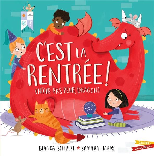 Emprunter C'est la rentrée ! (n'aie pas peur, dragon) livre