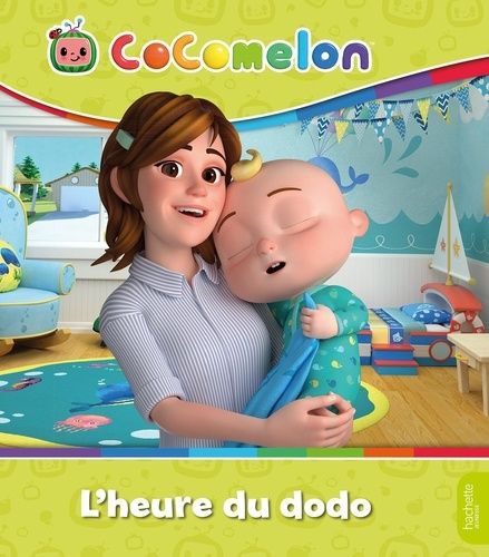 Emprunter Cocomelon : L'heure du dodo livre