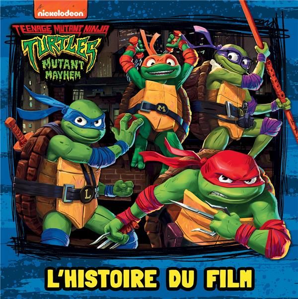 Emprunter Teenage Mutant Ninja Turtles Mutant Mayhem. L'histoire du film livre