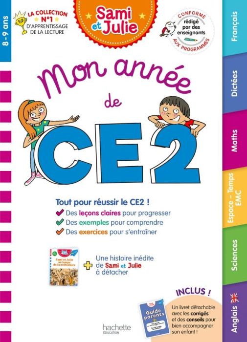 Emprunter Mon année de CE2. Avec une histoire inédite des aventures de Sami et Julie et un guide parents détac livre