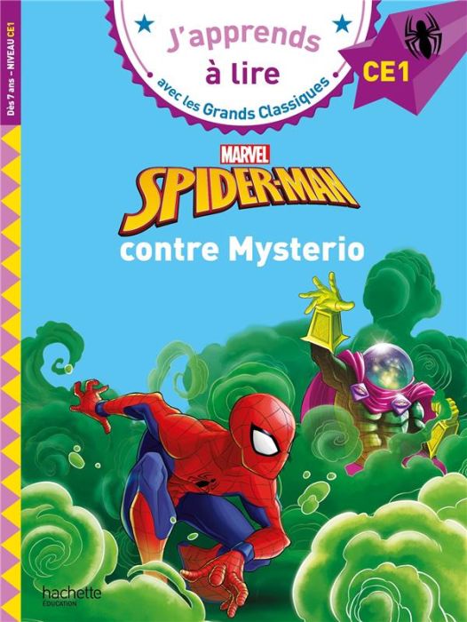 Emprunter Spider-Man contre Mysterio. CE1 livre