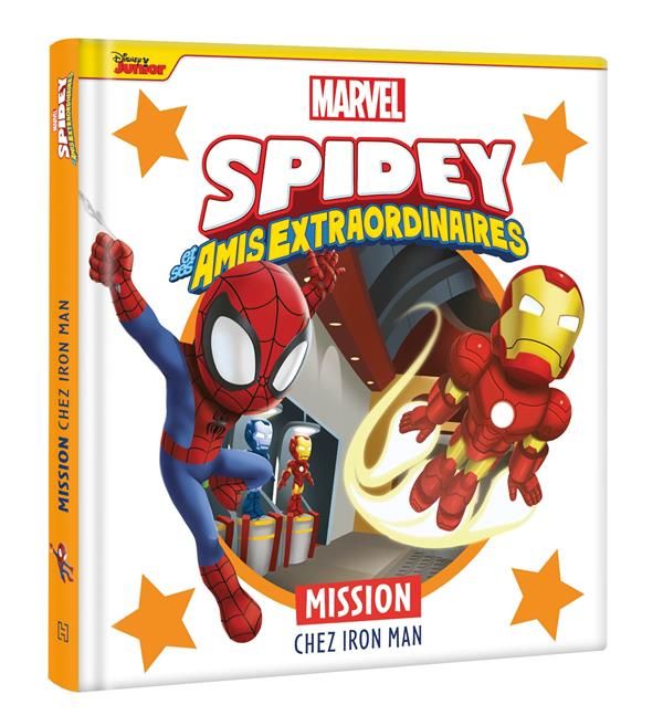 Emprunter Spidey et ses amis extraordinaires : Mission chez Iron Man livre