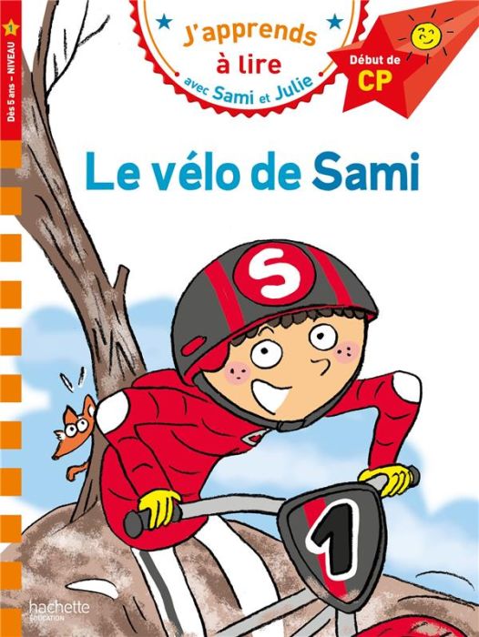 Emprunter J'apprends à lire avec Sami et Julie : Le vélo de Sami. Début de CP, Niveau 1 livre