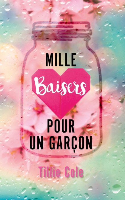 Emprunter Mille Baisers pour un garçon livre