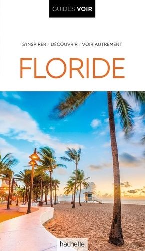 Emprunter Floride. Edition 2024 livre