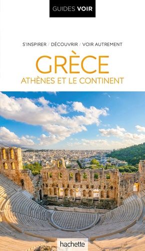 Emprunter Grèce. Athènes et le continent, Edition 2024 livre