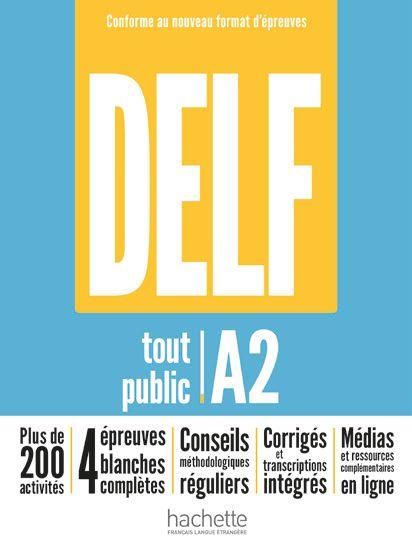 Emprunter DELF tout public A2. Conforme au nouveau format d'épreuves livre