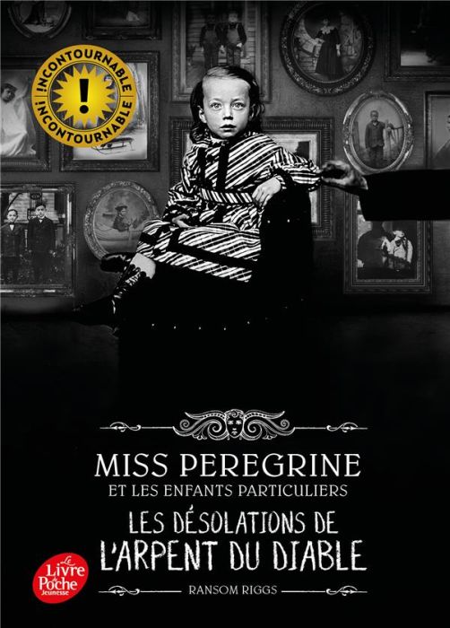 Emprunter Miss Peregrine et les enfants particuliers Tome 6 : Les désolation de l'Arpent du Diable livre