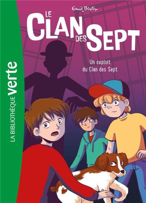 Emprunter Le clan des sept Tome 5 : Un exploit du Clan des Sept livre