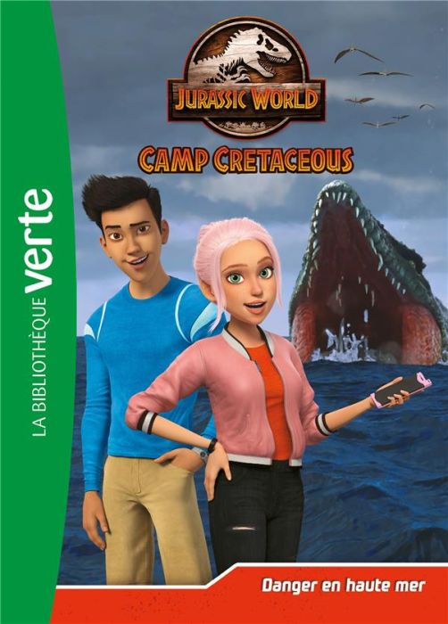 Emprunter Jurassic World Camp Cretaceous Tome 14 : Danger en haute mer livre