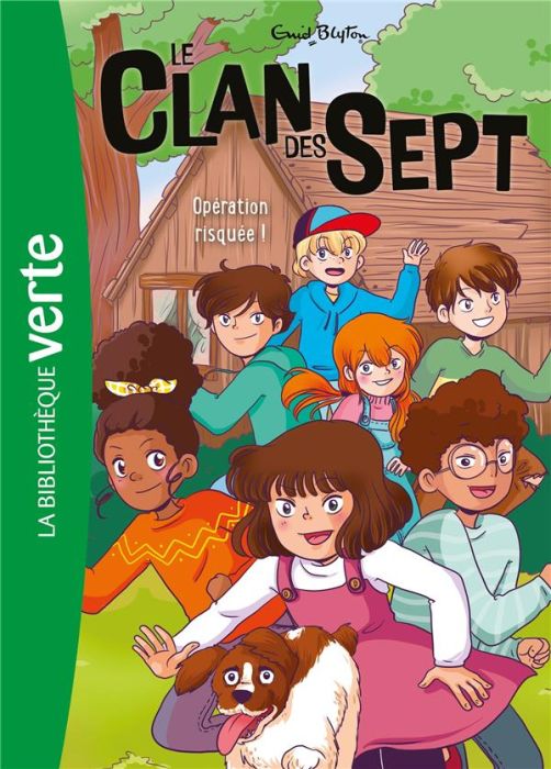 Emprunter Le clan des sept Tome 6 : Opération risquée livre