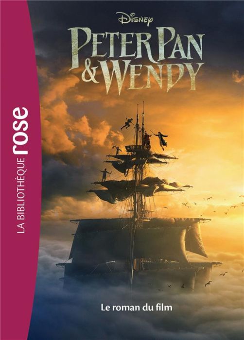 Emprunter Peter Pan & Wendy. Le roman du film livre