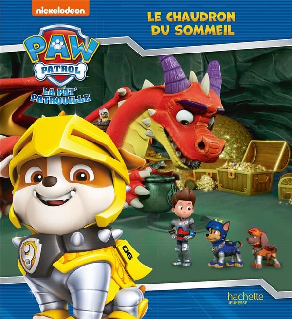 Emprunter Paw Patrol La Pat' Patrouille - Rescue Knights : Le chaudron du sommeil livre