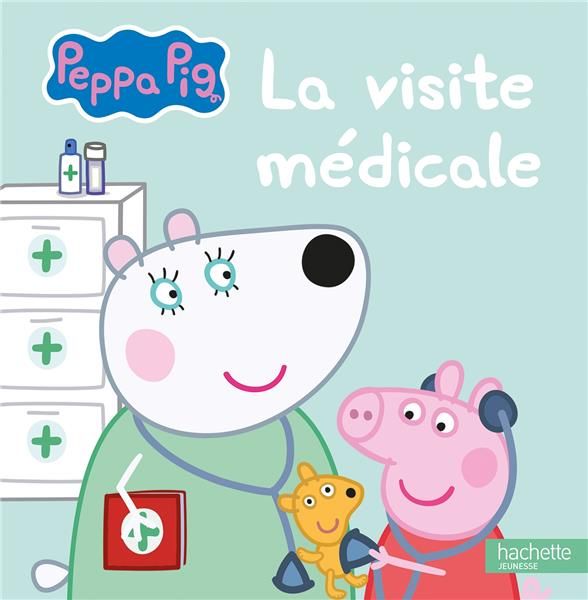 Peppa Pig La visite médicale XXX Librairie Molière E Shop  