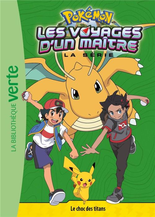 Emprunter Pokémon Les voyages d'un maître Tome 20 : Le choc des titans livre