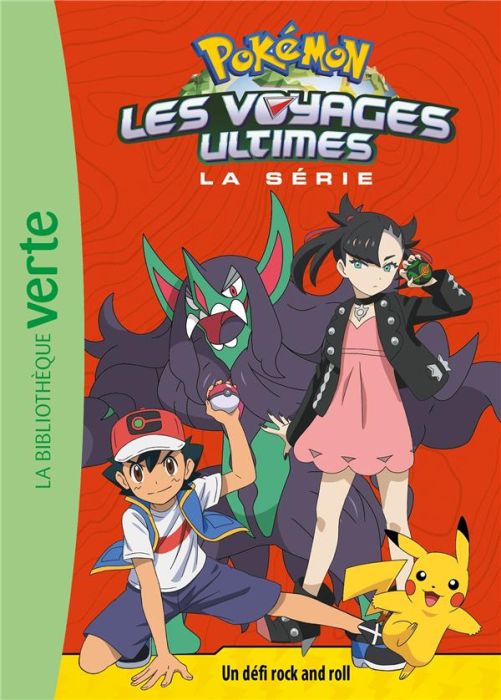 Emprunter Pokémon : Les voyages Tome 21 : Un défi rock and roll livre