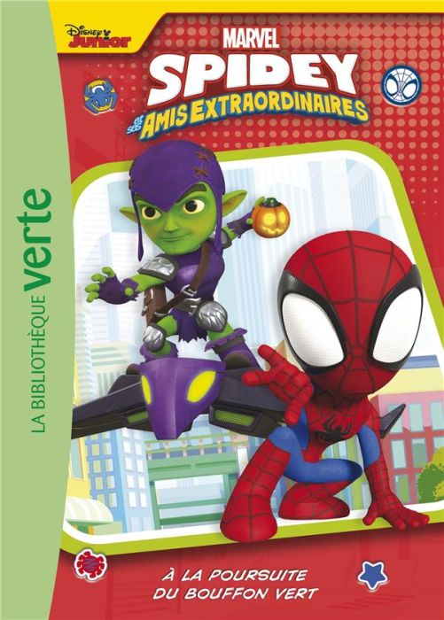 Emprunter Spidey et ses amis extraordinaires Tome 3 : A la poursuite du Bouffon Vert livre