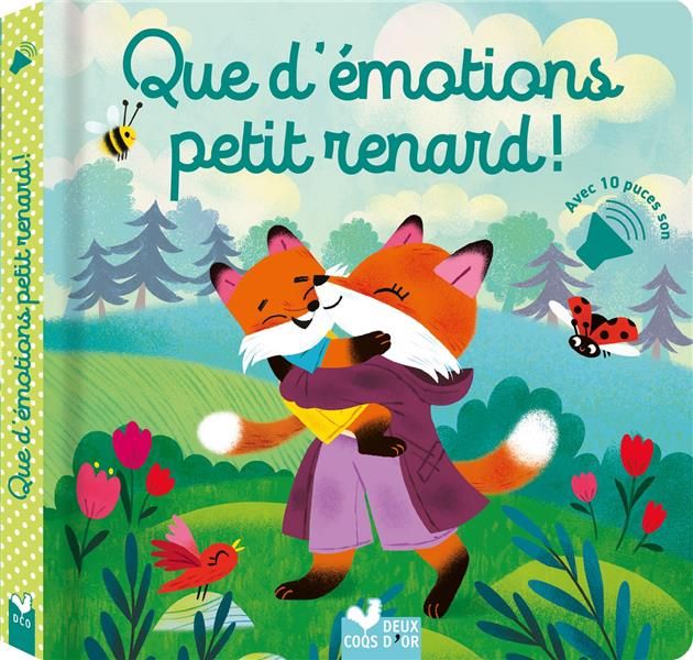 Emprunter Que d'émotions petit renard ! livre