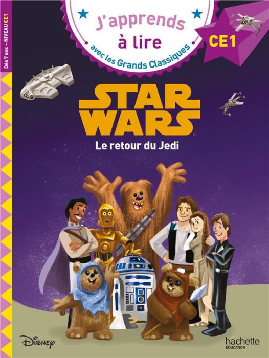 Emprunter Star Wars. Le retour du Jedi. CE1 livre