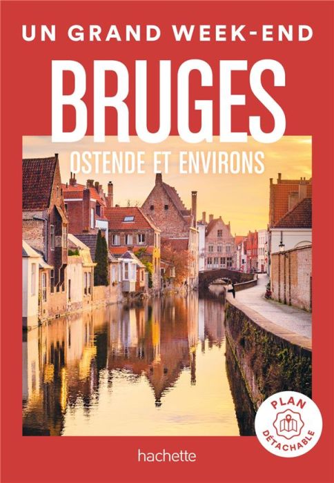 Emprunter Un grand week-end à Bruges. Edition 2023. Avec 1 Plan détachable livre