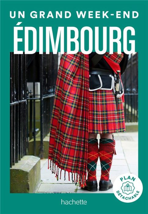 Emprunter Un grand week-end à Edimbourg. Avec 1 Plan détachable livre