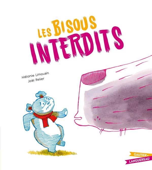 Emprunter Les bisous interdits livre