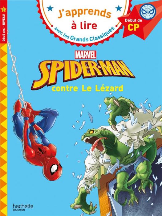 Emprunter Spider-Man contre Le Lézard. Début de CP livre