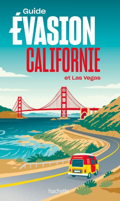 Emprunter Californie et Las Vegas. Edition 2024 livre
