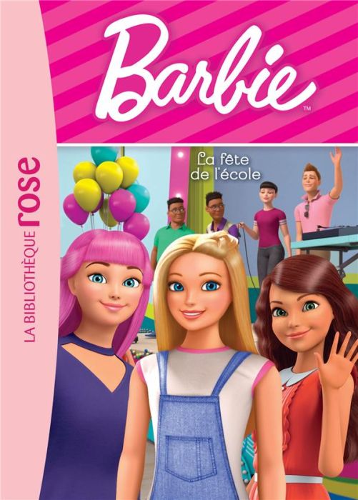 Emprunter Barbie Tome 11 : La fête du lycée livre