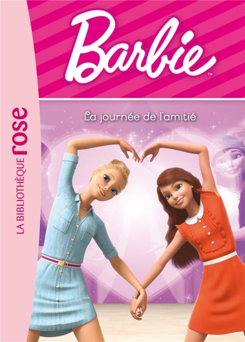 Emprunter Barbie Tome 12 : La journée de l'amitié livre