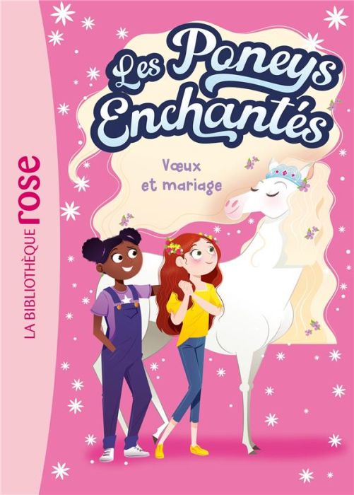 Emprunter Les Poneys enchantés Tome 3 : Voeux et mariage livre