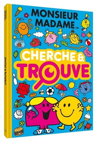 Emprunter Monsieur Madame. Cherche et Trouve livre