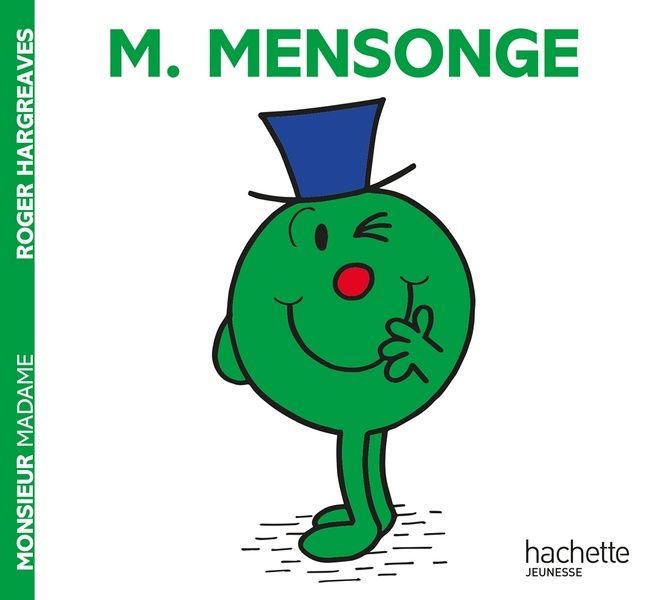 Emprunter Monsieur Mensonge livre