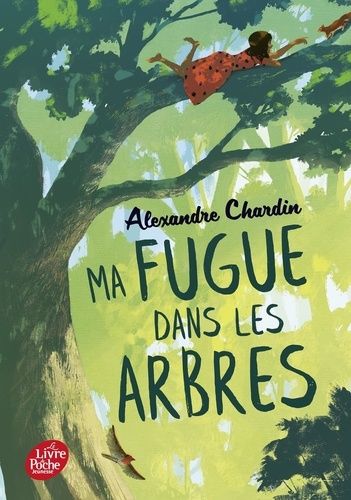 Emprunter Ma fugue dans les arbres livre