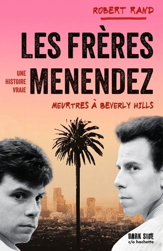 Emprunter Les frères Menendez livre