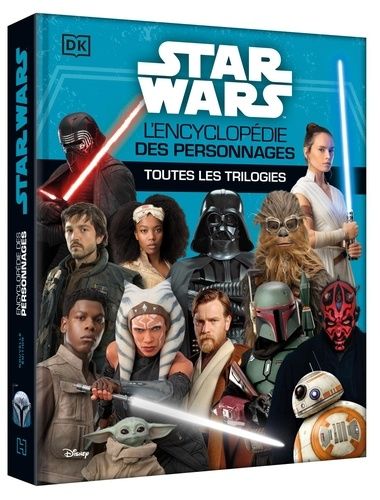 Emprunter Star Wars. Encyclopédie des personnages livre