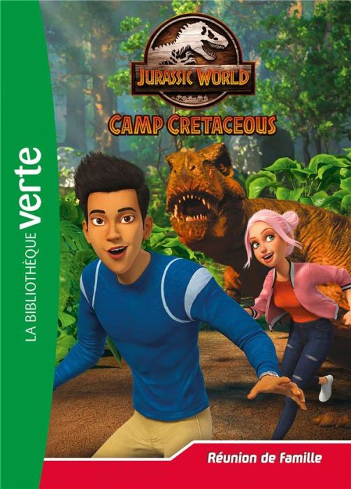 Emprunter Jurassic World Camp Cretaceous Tome 22 : Réunion de famille livre