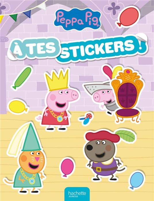 Emprunter Peppa Pig A tes stickers ! livre