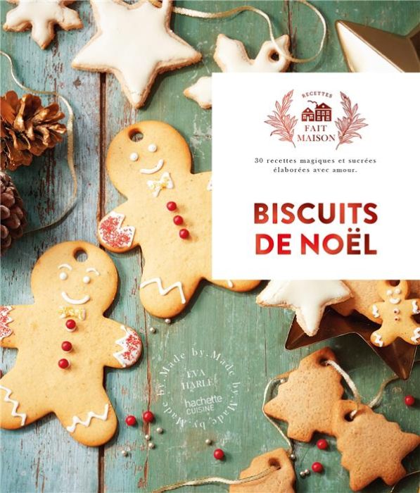 Emprunter Biscuits de noël. 30 recettes magiques et sucrées élaborées avec amour livre