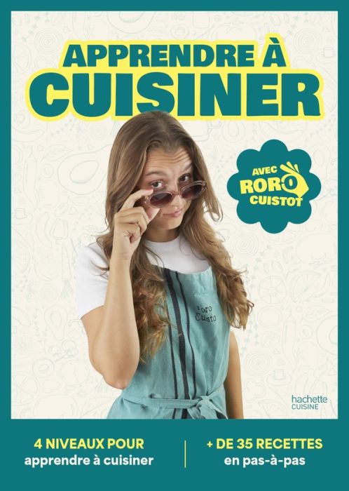 Emprunter Apprendre à cuisiner avec Roro cuistot livre