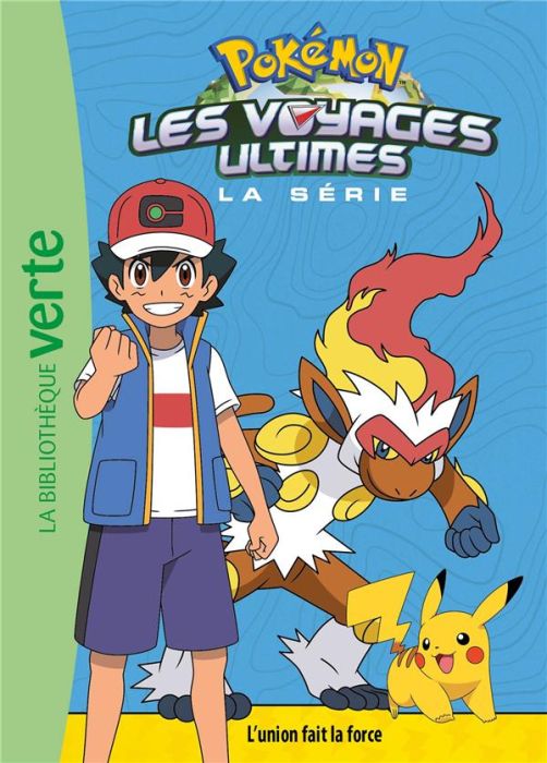 Emprunter Pokemon : Les voyages ultimes Tome 24 : L'union fait la force livre