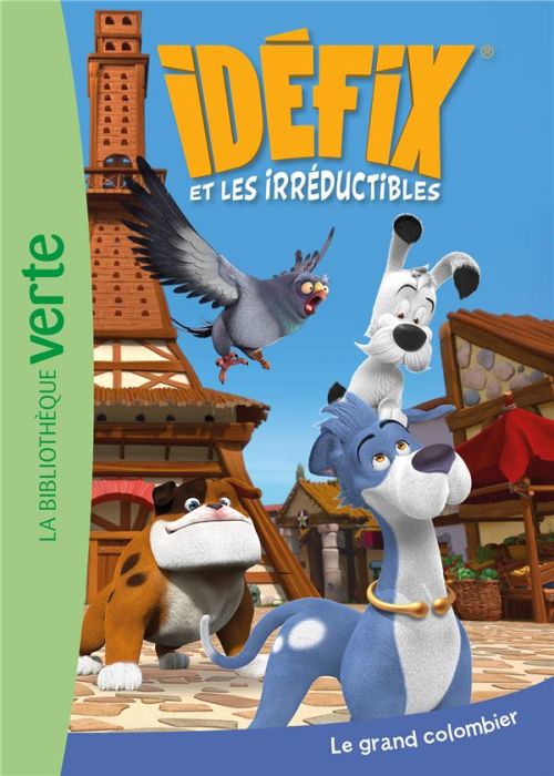 Emprunter Idéfix et les Irréductibles Tome 6 : Le grand colombier livre