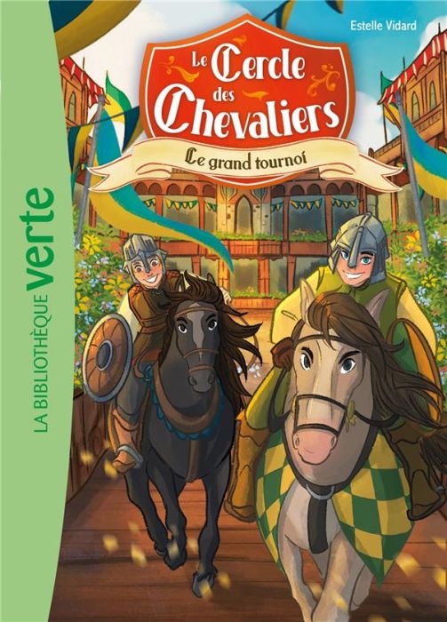 Emprunter Le Cercle des Chevaliers Tome 2 : Le grand tournoi livre