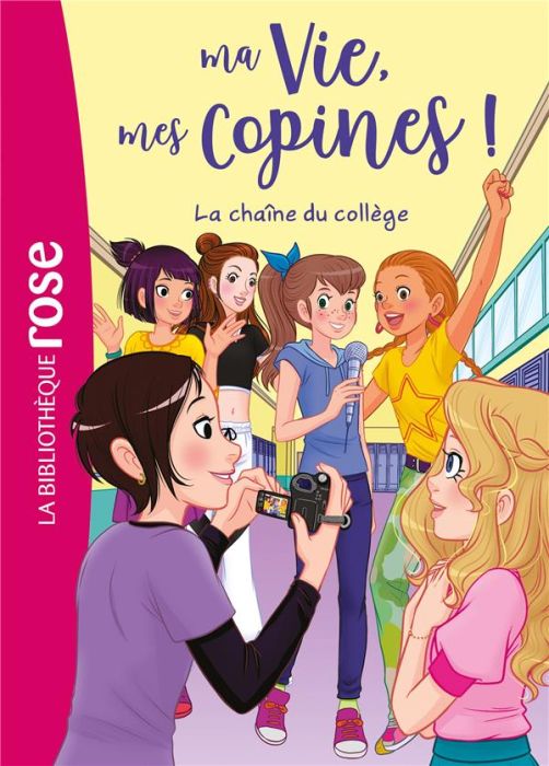 Emprunter Ma Vie, mes Copines ! Tome 32 : La chaîne du collège livre