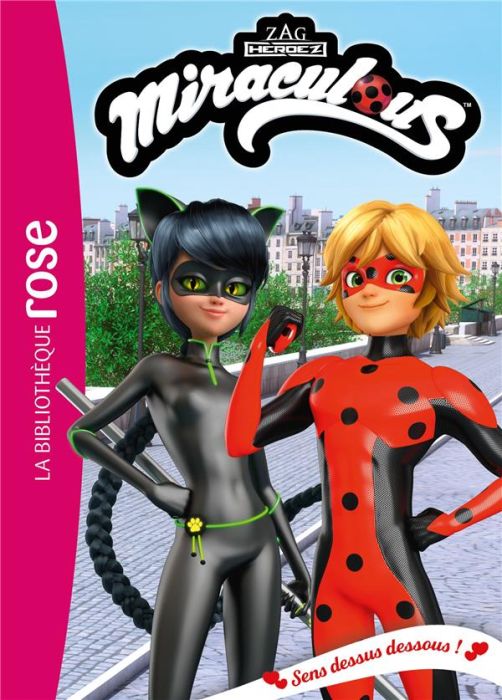 Emprunter Miraculous 48 - Sens dessus dessous ! livre